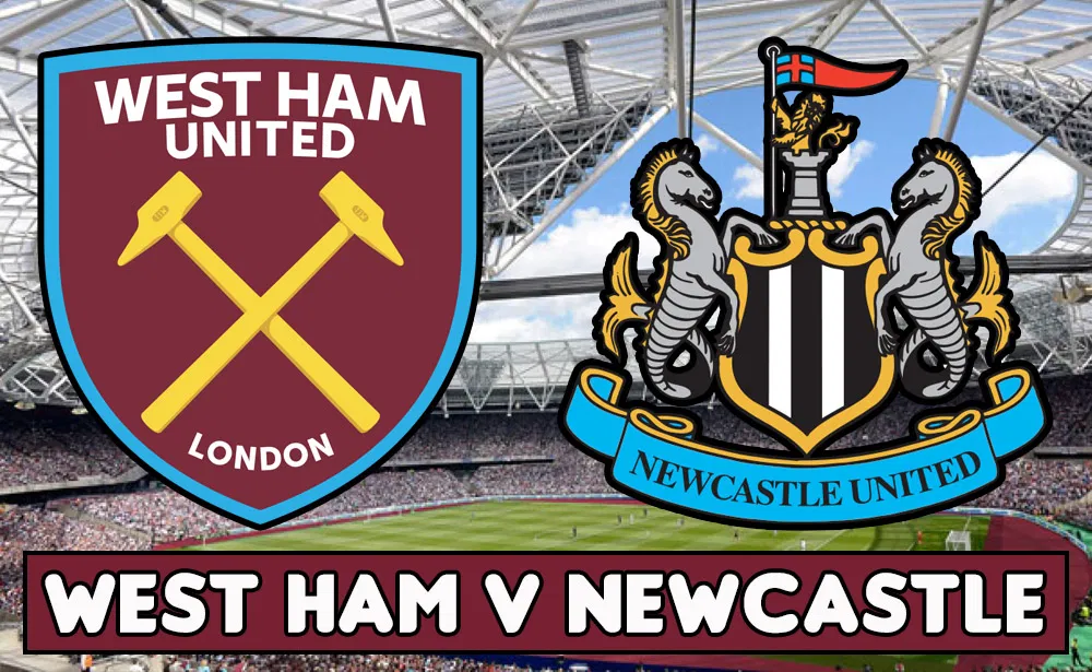West Ham vs Newcastle